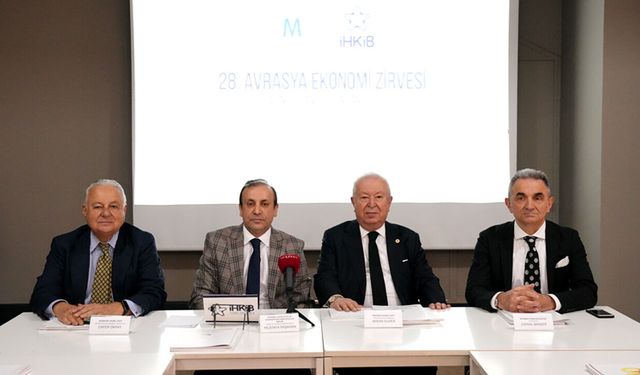 28. Avrasya Ekonomi Zirvesi, 7-8 Mayıs’ta, İstanbul’da